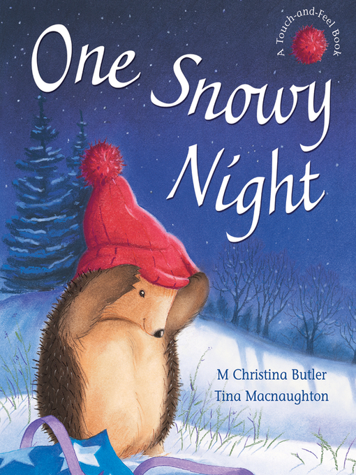 Title details for One Snowy Night by M Christina Butler - Available